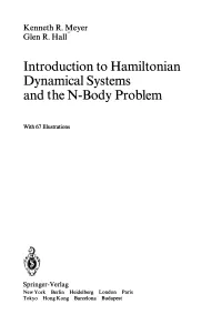 Introduction to Hamiltonian Dynamical Systems and the N-Body Problem