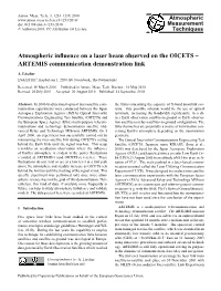 Atmospheric Influence on a Laser Beam Observed on the OICETS – ARTEMIS Communication Demonstration Link