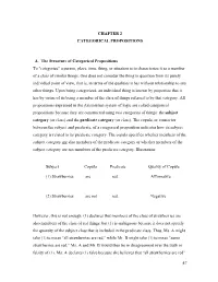 Categorize" a Person, Place, Time, Thing, Or Situation Is to Characterize It As a Member of a Class of Similar Things