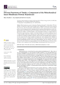 Diverse Functions of Tim50, a Component of the Mitochondrial Inner Membrane Protein Translocase