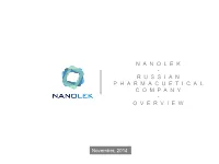 Nanolek - R U S S I a N Pharmacuetical Company - Overview