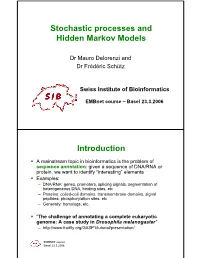 Stochastic Processes and Hidden Markov Models Introduction