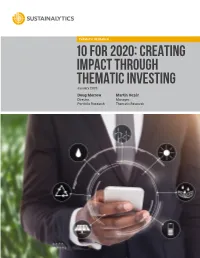 10 for 2020: Creating Impact Through Thematic Investing