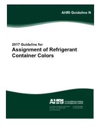 AHRI Guideline N-2017: Assignment of Refrigerant Container Colors