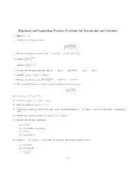Exponent and Logarithm Practice Problems for Precalculus and Calculus