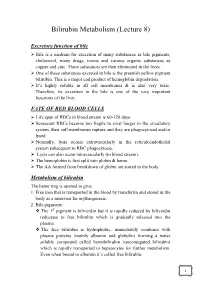Bilirubin Metabolism (Lecture 8)