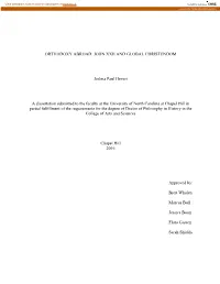 JOHN XXII and GLOBAL CHRISTENDOM Joshua Paul Hevert a Dissertation Submitted to the Faculty at the University