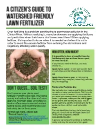 Over-Fertilizing Is a Problem Contributing to Stormwater Pollution in the Clinton River. Without Realizing It, Many Landowners