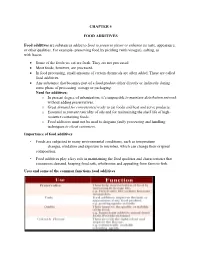 CHAPTER 5 FOOD ADDITIVES Food Additives Are Substances Added To