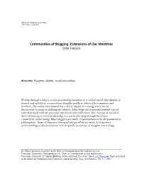 Communities of Blogging: Extensions of Our Identities Ellen Taricani