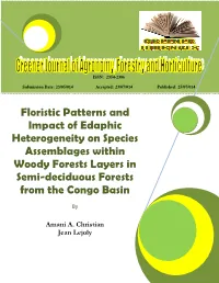 Floristic Patterns and Impact of Edaphic Heterogeneity on Species Assemblages Within Woody Forests Layers in Semi-Deciduous Forests from the Congo Basin