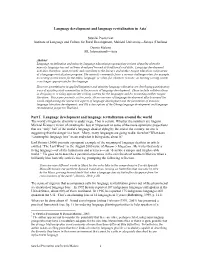 Language Development and Language Revitalization in Asia1