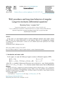Well-Posedness and Long Time Behavior of Singular Langevin Stochastic Differential Equations✩ Renming Songa, Longjie Xieb,∗