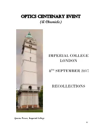 OPTICS CENTENARY EVENT (A Chronicle)