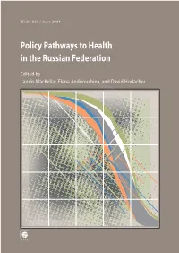 Policy Pathways to Health in the Russian Federation
