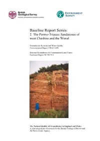 Baseline Report Series: 2. the Permo-Triassic Sandstones of West Cheshire and the Wirral