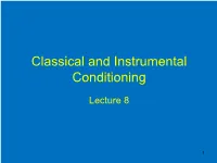 Classical and Instrumental Conditioning