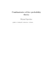 Combinatorics of Free Probability Theory Roland Speicher
