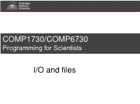 COMP1730/COMP6730 I/O and Files