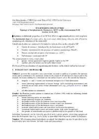 ENGENDERING PHI-FEATURES Typology of Morphosyntactic Parameters, МГГУ & Ин