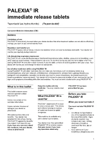 PALEXIA IR Immediate Release Tablets