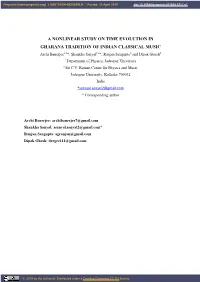 A Nonlinear Study on Time Evolution in Gharana