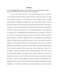 ABSTRACT LUCY, ZACHARY MARC. Analysis of Fixed Volume Swaps For