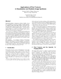 Applications of Pixel Textures in Visualization and Realistic Image Synthesis