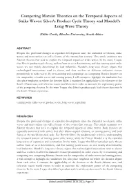 Competing Marxist Theories on the Temporal Aspects of Strike Waves: Silver’S Product Cycle Theory and Mandel’S Long Wave Theory
