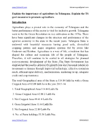 Explain the Importance of Agriculture in Telangana. Explain the TS Govt Measures to Promote Agriculture