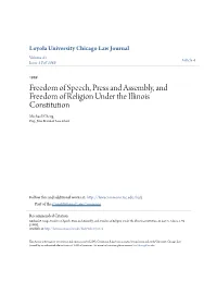 Freedom of Speech, Press and Assembly, and Freedom of Religion Under the Illinois Constitution Michael P