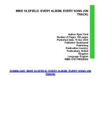 Mike Oldfield: Every Album, Every Song (On Track) Download Free