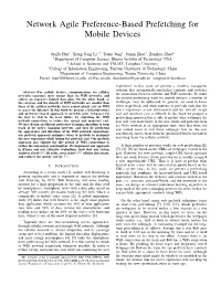 Network Agile Preference-Based Prefetching for Mobile Devices
