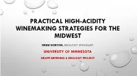 Practical High-Acidity Winemaking Strategies for the Midwest