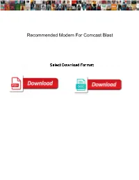 Recommended Modem for Comcast Blast