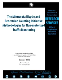 The Minnesota Bicycle and Pedestrian Counting Initiative: Methodologies for Non-Motorized Traffic Monitoring