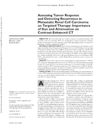 Assessing Tumor Response and Detecting Recurrence in Metastatic Renal Cell Carcinoma on Targeted Therapy: Importance of Size and Attenuation on Contrast-Enhanced CT