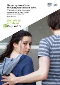 Barnardo's – Running from Hate to What You Think Is Love