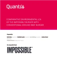 Comparative Environmental LCA of the Impossible Burger® with Conventional Ground Beef Burger