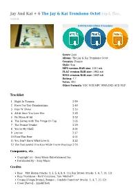 Jay and Kai + 6 the Jay & Kai Trombone Octet Mp3
