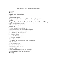 MAHJONG COMPETITION RULES Contents Preface Chapter One – General Rules 1