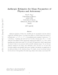 Anthropic Estimates for Many Parameters of Physics and Astronomy