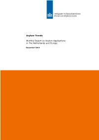 Asylum Trends Monthly Report on Asylum Applications in the Netherlands and Europe