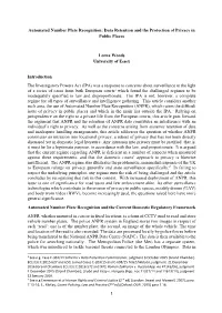 Automated Number Plate Recognition: Data Retention and the Protection of Privacy in Public Places
