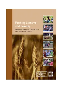 Farming Systems and Poverty IMPROVING FARMERS’ LIVELIHOODS in a CHANGING WORLD Farming Systems and Poverty