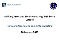 Military Asset and Security Strategy Task Force Update Hanscom Area