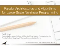 Parallel Architectures and Algorithms for Large-Scale Nonlinear Programming