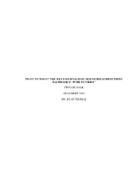 Pivot to What? the Metajournalistic Discourse Surrounding Facebook‟S “Push to Video” Trevor Hook December 2020 Dr. Ryan Th