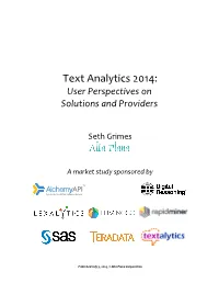 Text Analytics 2014: User Perspectives on Solutions and Providers