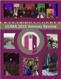 UUMA 2015 Annual Review UUMA Annual Review Year of 2015 from the UUMA Board of Trustees